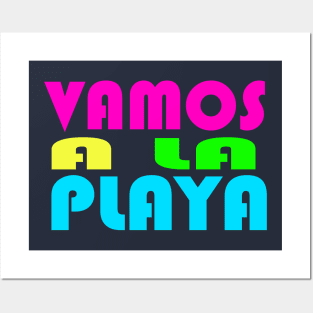 Vamos A La Playa Posters and Art